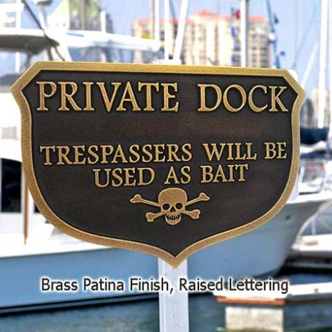 Funny Private Dock Marina Sign
