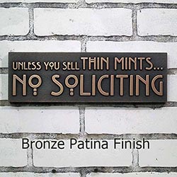 No Soliciting Sign only allows those selling thin mints to knock
