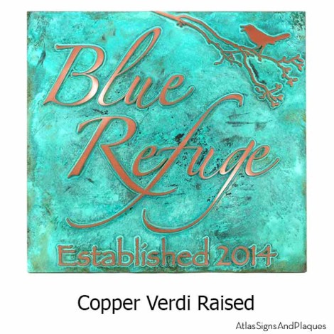 Custom Copper Verdi Sign for Blue Refuge